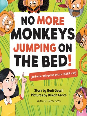 cover image of No More Monkeys Jumping On the Bed!